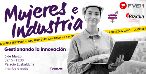 Mujeres e Industria: Gestionando la innovación