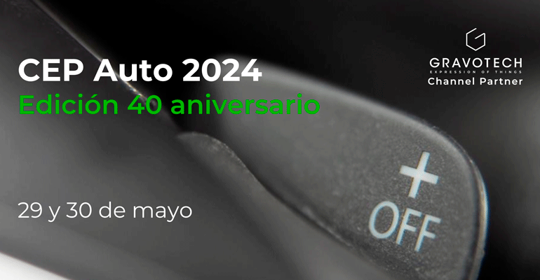 Celebra el 40º aniversario del evento CEP Auto con Gravotech