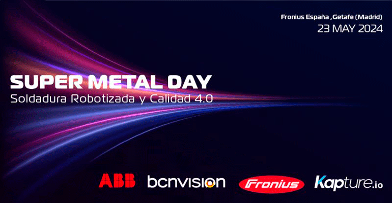 Lo mejor de la soldadura robotizada se da cita en Super Metal Day