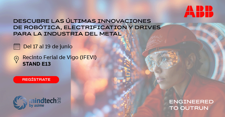 ABB presenta en Mindtech 2025 sus últimas soluciones en robótica, motores y electrificación para la industria del metal